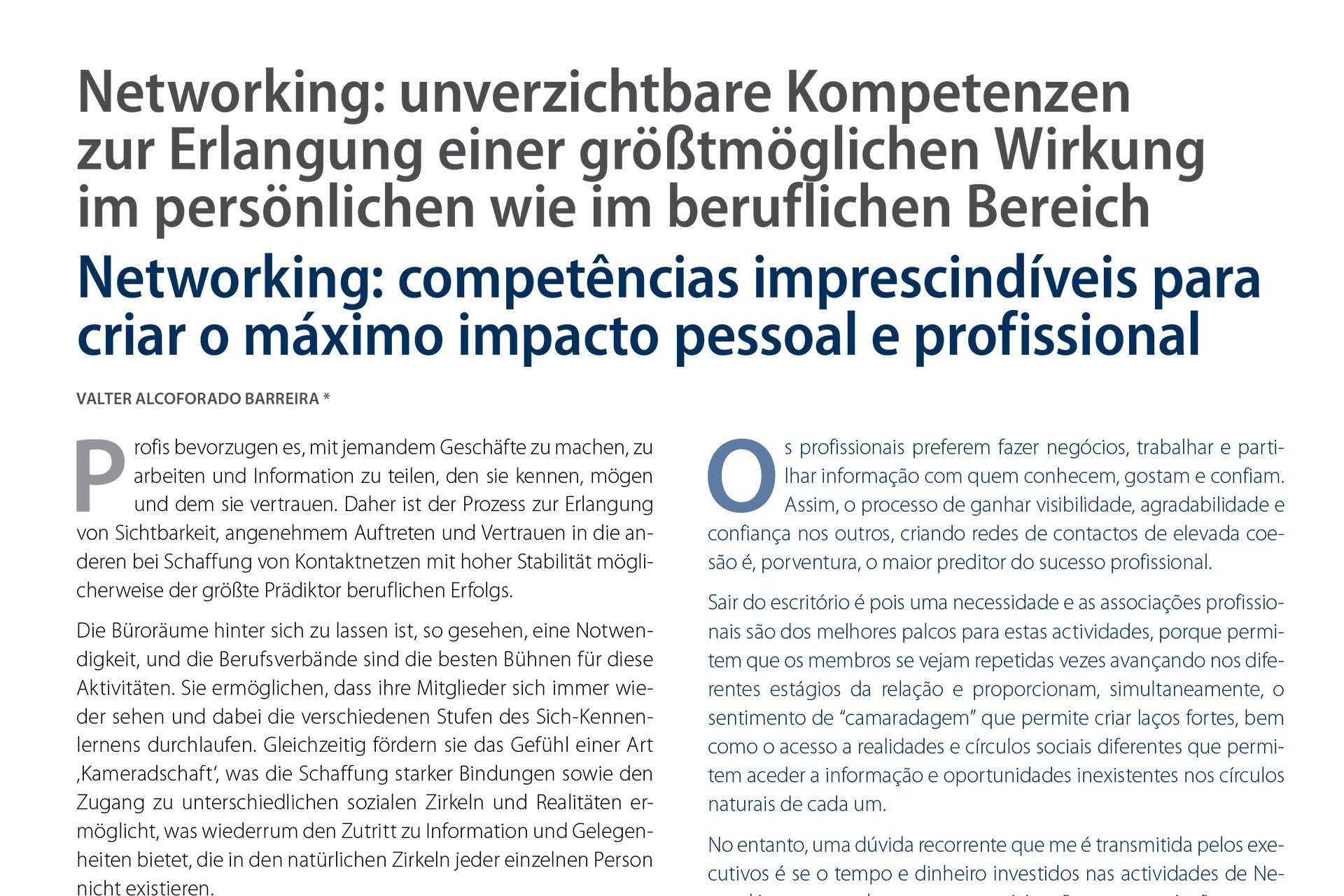 Networking: unverzichtbare Kompetenzen zur Erlangung einer größtmöglichen Wirkung im persönlichen wie im beruflichen Bereich