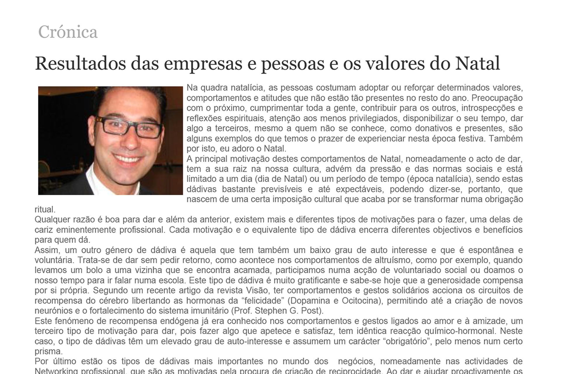 Resultados das empresas e pessoas e os valores do Natal